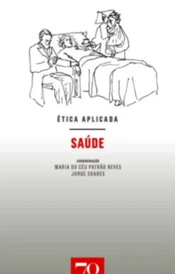 Ética Aplicada - Saúde