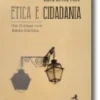 Ética e Cidadania: Um Diálogo com Adela Cortina