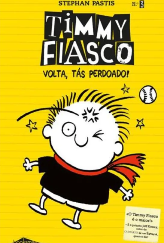 Timmy Fiasco 3 - Volta, Tás Perdoado!