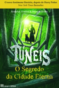 Túneis - O Segredo da Cidade Eterna