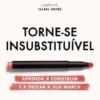 Torne-se Insubstituível