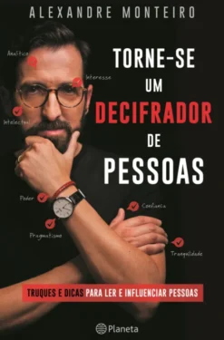 Torne-Se Um Decifrador De Pessoas