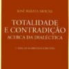 Totalidade e Contradição Acerca da Dialéctica
