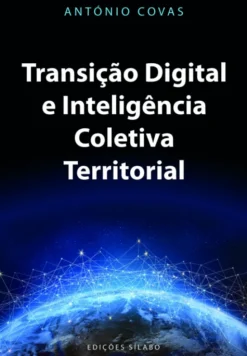 Transição Digital e Inteligência Coletiva Territorial