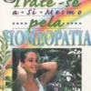 Trate-Se A Si Mesmo Pela Homeopatia
