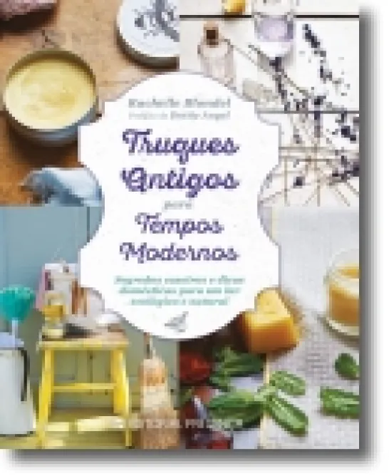 Truques Antigos para Tempos Modernos