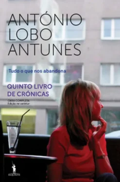 Tudo o que nos abandona