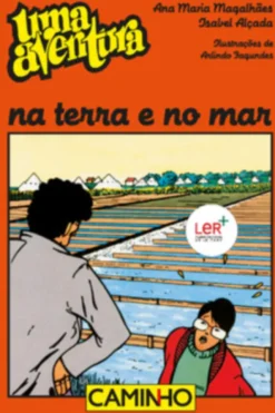 Uma Aventura na terra e no Mar