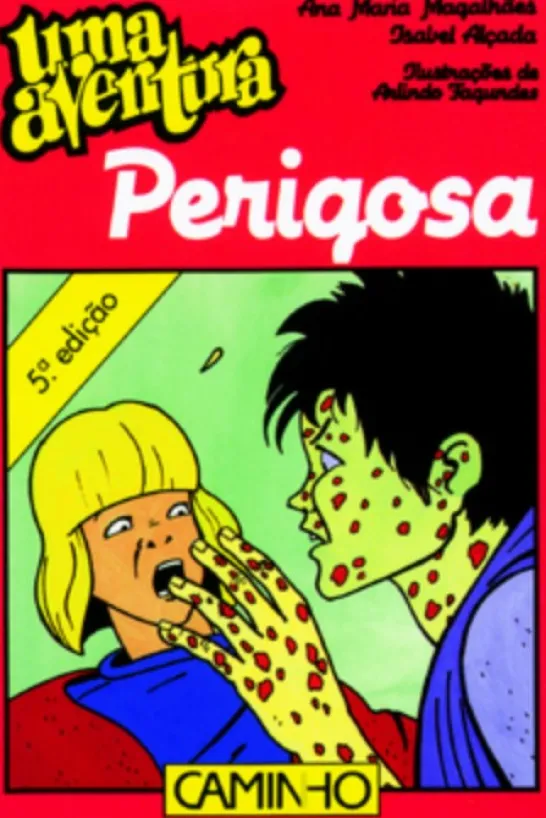 Uma aventura perigosa