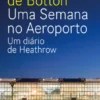 Uma Semana no Aeroporto