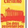 Um deus passeando pela brisa da tarde