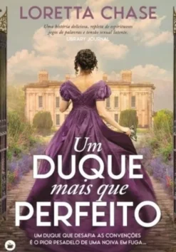 Um Duque Mais que Perfeito