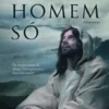 Um Homem Só