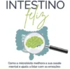 Um Intestino Feliz