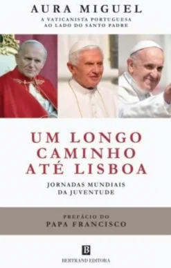 Um Longo Caminho até Lisboa