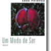 Um Modo de Ser