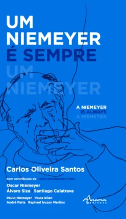 Um Niemeyer é Sempre um Niemeyer