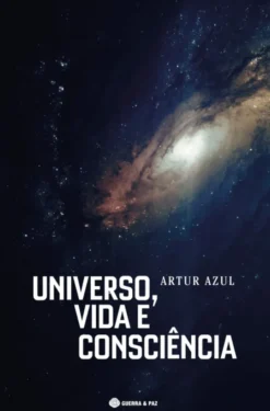 Universo, Vida e Consciência