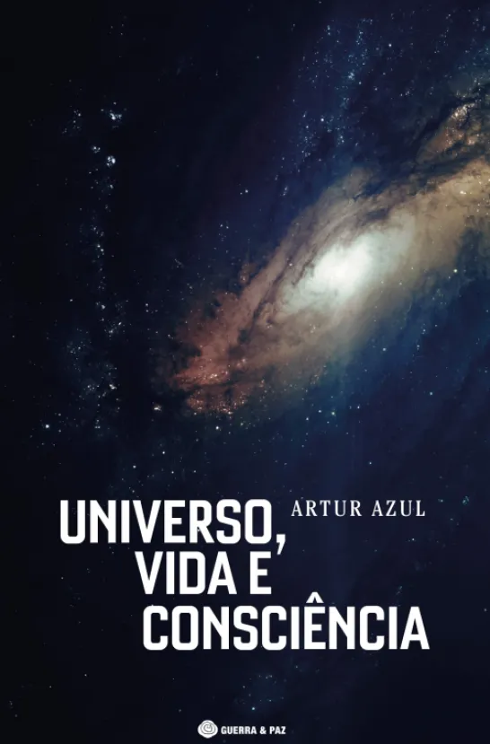 Universo, Vida e Consciência