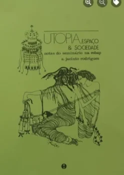 Utopia, Espaço & Sociedade