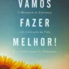 Vamos Fazer Melhor!