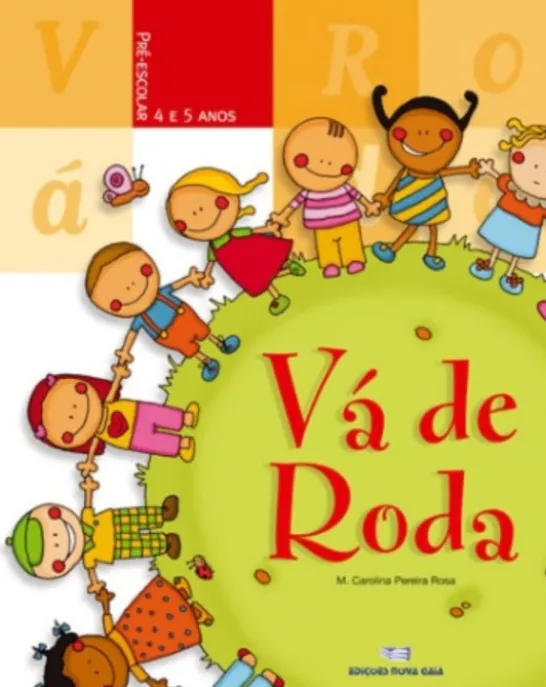 Vá de Roda - Pré-Escolar 4/5 Anos