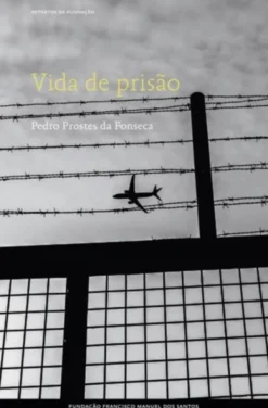 Vida de Prisão