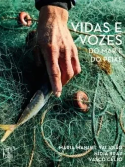 Vidas e Vozes do Mar e do Peixe