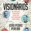 Visionários