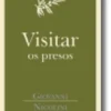 Visitar os Presos