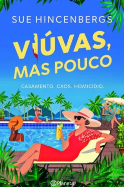 Viúvas, Mas Pouco
