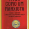 Viver como Um Marxista