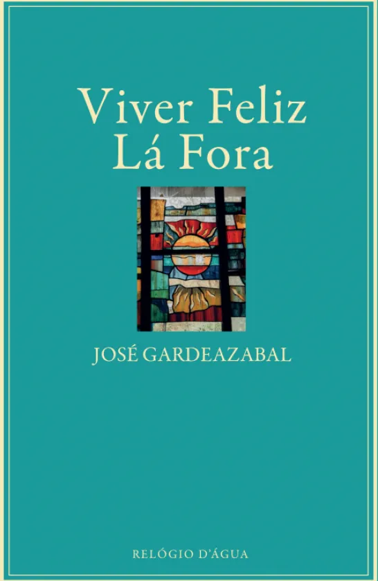Viver Feliz Lá Fora - Líricas I