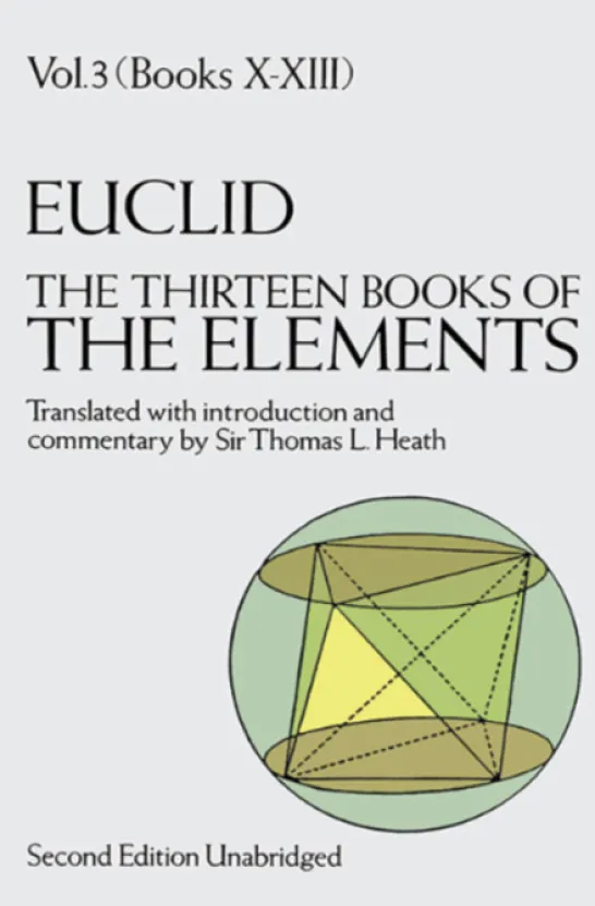 Vol 3 (Books X-XIII) EUCLID. The Thirteen Books of The Elements