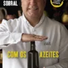 Vítor Sobral Com os Azeites