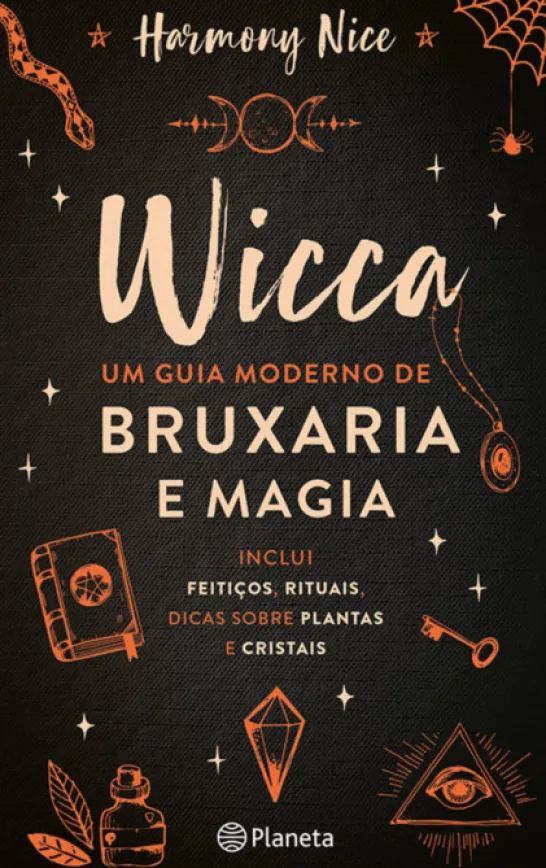 Wicca - Um Guia Moderno de Bruxaria e Magia
