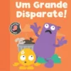 Zé & Flor N.º 4 - Um Grande Disparate!