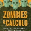Zombies & Cálculo
